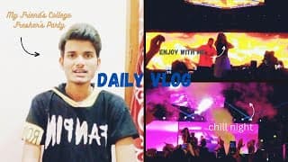 Saraswati Group of Colleges | SGC | Fresher's Party Vlog | Daily Vlog | Nishant Kumar